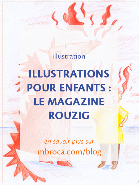 article de blog : Illustrations pour enfants : le magazine Rouzig