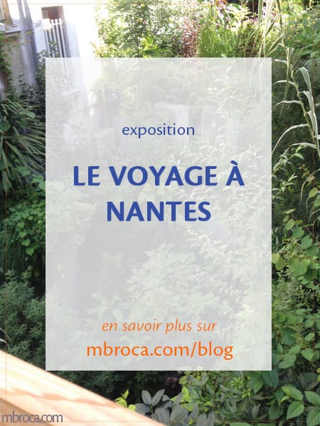 Le voyage à Nantes : des plantes